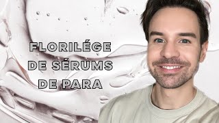 LES MEILLEURS SERUMS DE PARA  DES NOUVEAUTÉS EN ANTI AGE ANTI TACHE ANTIOXYDANTS… [upl. by Yelahc]