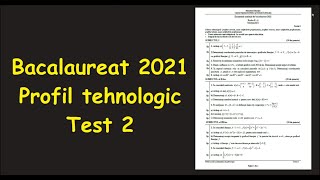 Bac 2021 Test 2 antrenament bacalaureat profil tehnologicInvata Matematica UsorMeditatii Online [upl. by Stew]