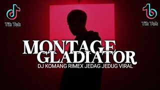 Dj Montage Gladiator X Melody Spongebob Jedag Jedug Viral Tiktok Terbaru 2022 Dj Komang Rimex [upl. by Wilen]