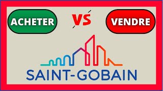 bourse  action  COMPAGNIE DE SAINT GOBAIN  analyse quantitative [upl. by Netsuj926]