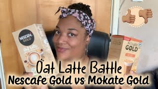 Oat Latte Battle Nescafe Gold vs Mokate Gold [upl. by Heman]