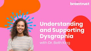 Understanding and Supporting Dysgraphia [upl. by Allison687]