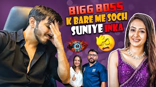 SUN LO BIGGBOSS INKI SOCH  vishalsingh873 [upl. by Asiuol]