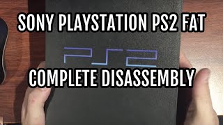 How to Disassemble a PlayStation 2 PS2 Fat Detailed Instructions [upl. by Aticilef]