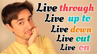 Todos los PHRASAL VERBS de LIVE en INGLÉS [upl. by Alikat851]