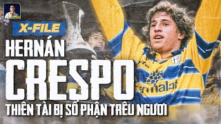 XFILES  HERNAN CRESPO THIÊN TÀI BỊ SỐ PHẬN TRÊU NGƯƠI [upl. by Ahsirahc62]