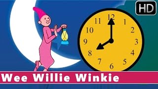 Wee Willie Winkie  Animation Nursery Rhymes for Kids [upl. by Lirrehs]