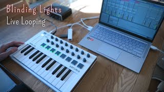 Blinding Lights  The Weeknd  Loop Cover  Ableton Remake [upl. by Paola259]