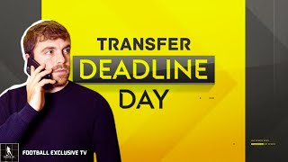 TRANSFER DEADLINE DAY UPDATES 2024 [upl. by Oruasi]