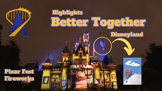 Highlights of Together Forever  A Pixar Nighttime Spectacular from Pixar Fest at Disneyland [upl. by Naillik646]