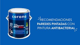 CORONA  Recomendaciones para especificar Pintura Antibacterial Corona [upl. by Carma373]