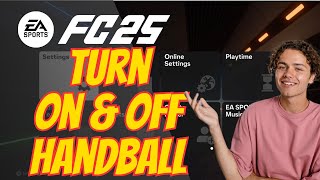 How To Turn On amp Off Handball In FC 25  FIFA 25 [upl. by Fasto311]