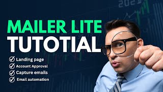 Mastering Mailer Lite The Ultimate Tutorial For Email Marketing Success In 2024 [upl. by Annahtur]