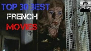 Top 30 Best French Movies [upl. by Nomor]