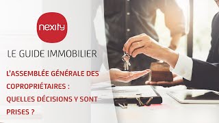 LAssemblée générale des Copropriétaires Quelles décisions y sont prises   Le guide immobilier [upl. by Eisset]