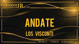 Los Visconti Andate Karaoke [upl. by Pelpel]