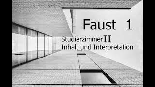 Goethes Faust Inhalt und Interpretation Studierzimmer II [upl. by Kurland]