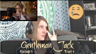 Lets Watch Gentleman Jack Episode 1x05 Part 2 [upl. by Ticknor]