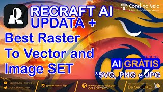 Recraft AI Updata Best Raster To Vector and Image SET [upl. by Elbas]