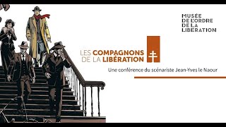 quotLes Compagnons de la Libération quot en BD  Soirée culturelle du musée de lOrdre de la Libération [upl. by Rector]