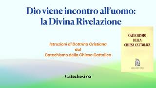 IDC  02 La Divina Rivelazione [upl. by Selassie]