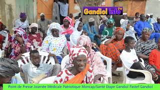 Point de Presse Journée Médicale Patriotique Moncap Santé Étape Gandiol Pastef Gandiol [upl. by Allemrac949]