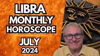 Libra Horoscope July 2024  Your Star Really Does Burn Brightly  Seize the Moment [upl. by Emelda]