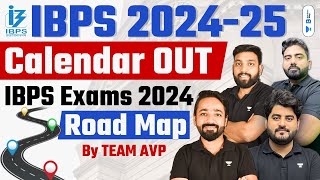 IBPS Calendar 2024  IBPS 2024 Road Map  अब जीत पक्की है  Team AVP [upl. by Mcdowell]