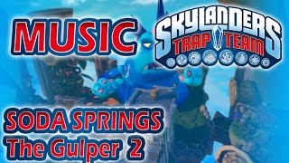 ♪♫ Soda Springs  The Gulper 2  Skylanders Trap Team Music [upl. by Jumbala]