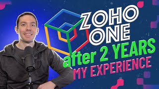 Zoho One 2 years after My experience as a software consultant [upl. by Ydnih467]