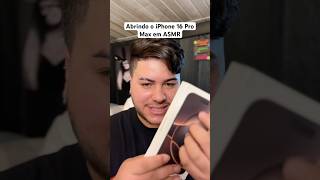 COMPREI O NOVO IPHONE 16 PRO MAX 😱 iphone iphone16 iphone16promax asmr [upl. by Knut]