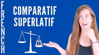 COMPARATIF et SUPERLATIF en français [upl. by Bathilda]