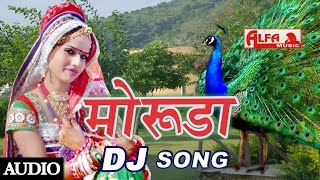 Rajasthani DJ Song Moruda  Alfa Music amp Films  Rajasthani Song 2015 [upl. by Giule]