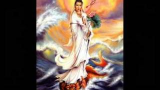 Kuan Yin Pusa Chant [upl. by Reedy]