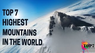 Top 07 Highest Mountains In The World [upl. by Yaj]