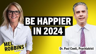 5 Ways To Improve Your Subconscious Mind amp Be Happier in 2024 Amazing Insight From Dr Paul Conti [upl. by Ashlee]