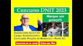 Aula 25  Concurso DNIT 2023 [upl. by Trix938]