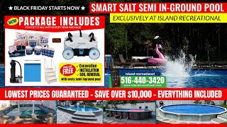 Black Friday Mega Deal Semi InGround Pool Package  Save Over 10000 [upl. by Ayhay]