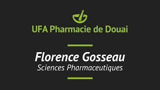 Les Sciences Pharmaceutiques  Florence Gosseau [upl. by Neellok]