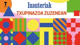 TOLOSAKO INAUTERIAK  TXUPINAZOA [upl. by Ydnys]