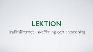 Videoutbildning till körkort  Trafiksäkerhet avsökning och anpassning  Biljaktennu [upl. by Nattirb908]