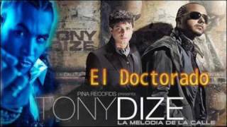 Tony Dize Ft Don Omar amp KenY  El Doctorado Official Remix Exclusivo 2010 [upl. by Meir]