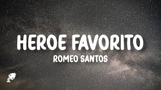 Romeo Santos  Héroe Favorito Letra [upl. by Yajeet]