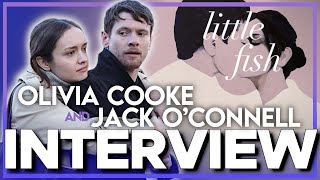 OLIVIA COOKE and JACK OCONNELL Interview Stars of the Indie Romance LITTLE FISH [upl. by Eanaj]