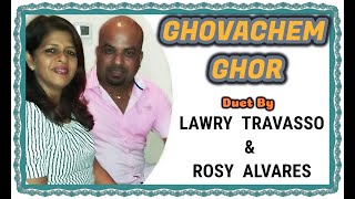 Goan Konkani Song GHOVACHEM GHOR by LAWRY TRAVASSO amp ROSY ALVARES Goa Konkani Songs [upl. by Junji791]