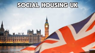 Social housing UK [upl. by Leventhal542]