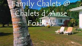 Seychelles Self Catering Holidays  Chalets d Anse Forbans Mahewmv [upl. by Emsmus]