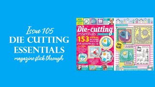 Craft Magazine  Die Cutting Essentials Issue 105 CraftStashcoukTV [upl. by Ewold]