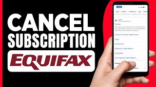 Equifax How To Cancel Equifax Subscription 2024  How to Delete Equifax Account [upl. by Gualtiero]