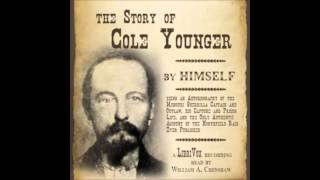 THE STORY OF COLE YOUNGER  Full AudioBook  Cole Younger [upl. by Hcirdeirf275]